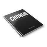 "CHOSEN" Spiral Softcover Notebook